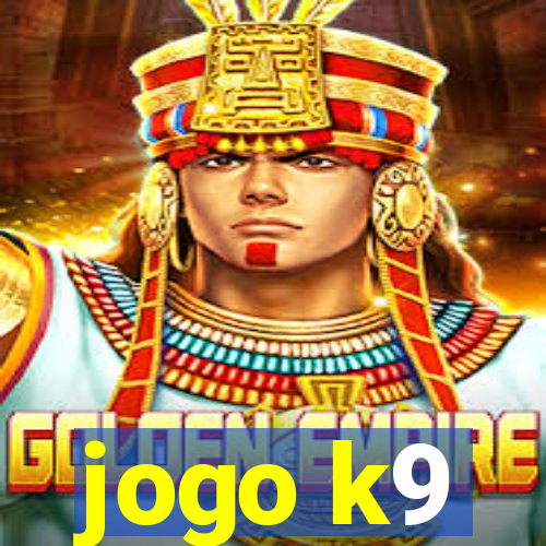 jogo k9